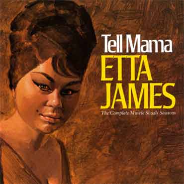 Etta James - Tell Mama