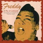 Freddy - La Voz Del Sentimiento