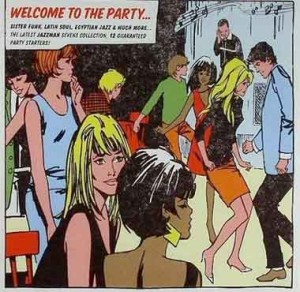 Welcome to the Party Jazzman Records