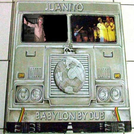 Juanito - Babylon By Dub