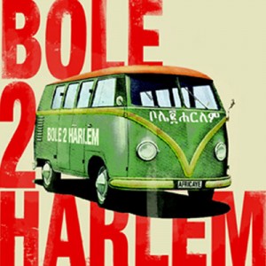 Bole 2 Harlem Bole 2 Harlem