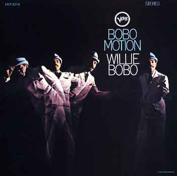 Willie Bobo - Bobomotion