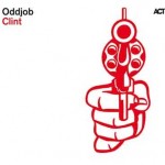 Oddjob - Clint