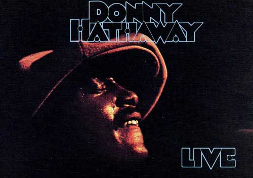 Donny Hathaway - Live Donny Hathaway - Live