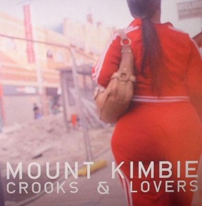 Mount Kimbie - Crooks and Lovers