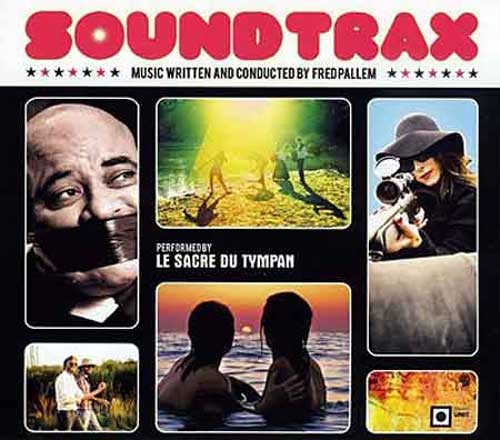 Le Sacre du Tympan - Soundtrax