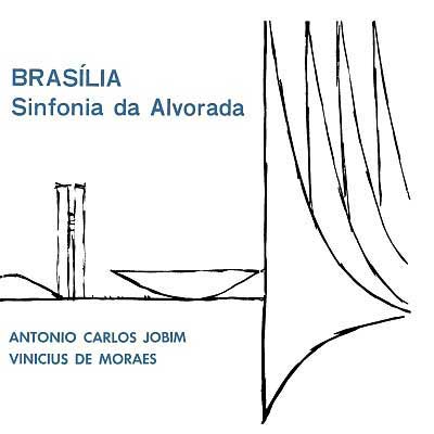 Brasilia Sinfonia da Alvora Brasilia Sinfonia da Alvora