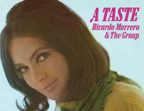 Ricardo Marrero - A taste Ricardo Marrero - A taste