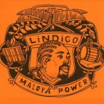Lindigo-Maloya-Power