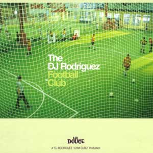 The Dj Rodriguez Football Club