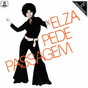 Elza Soares - Elza Pede Passagem
