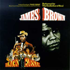 James Brown - Black Caesar