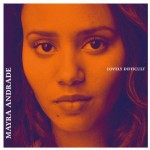 Mayra Andrade - Lovely Difficult
