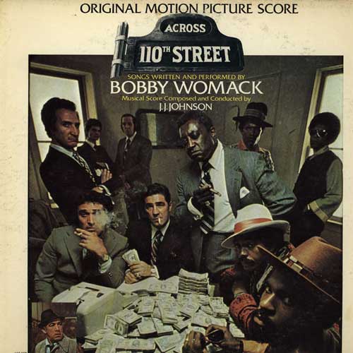 Bobby Womack - Across 110th Street