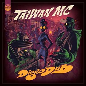 Taiwan Mc - Disko Dub