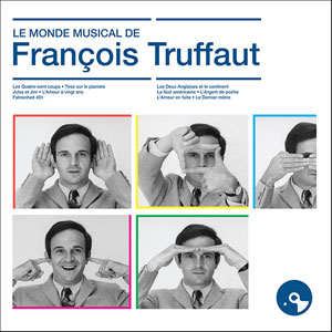 Le Monde Musical de François Truffaut