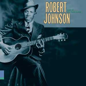 Robert Johnson - King of the Delta Blues