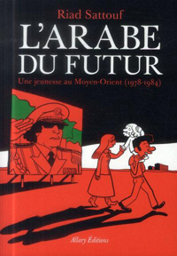 Riad Sattouf - L'arabe du futur