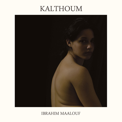 Ibrahim Maalouf - Kalthoum