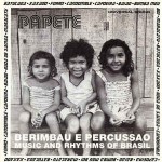 Papete - Berimbau e Percussao