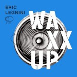 Eric Legnini - Waxx Up