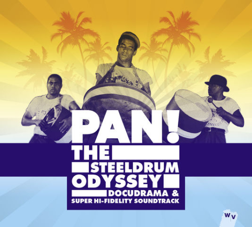 Pan! The Steeldrum Odyssey