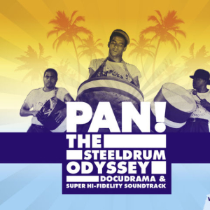 Pan! The Steeldrum Odyssey