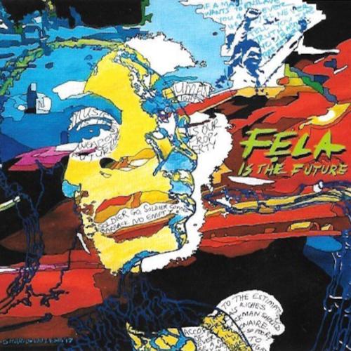 Leeroy presents Fela Is The Future