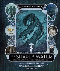 Guillermo del Toro - The Shape of Water