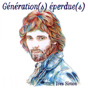 Yves Simon - Generations Eperdues